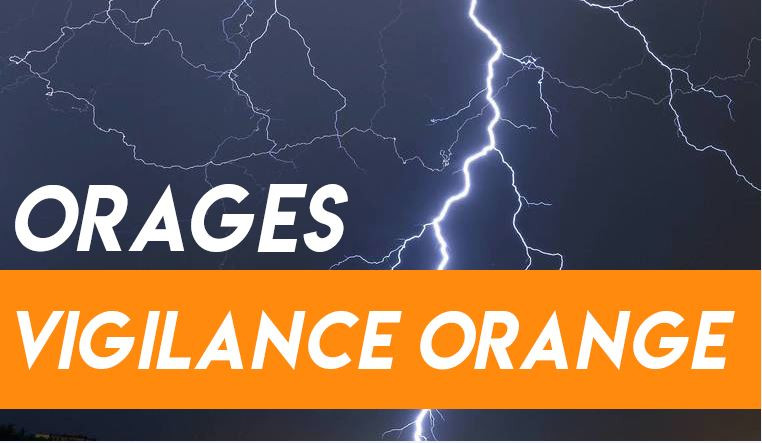 Vigilance orange ORAGES ce jour